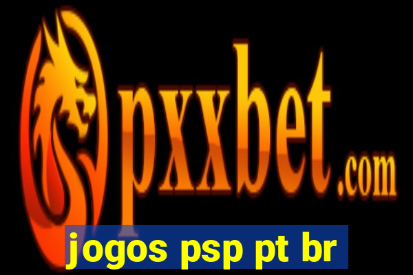 jogos psp pt br